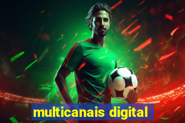 multicanais digital